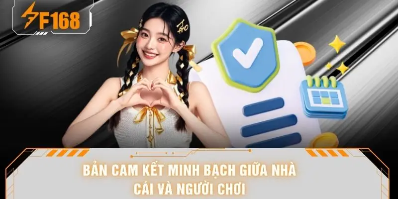 Bản cam kết minh bạch giữa nhà cái và người chơi