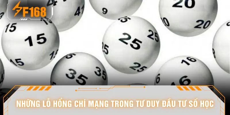 Những lỗ hổng chí mạng trong tư duy đầu tư số học