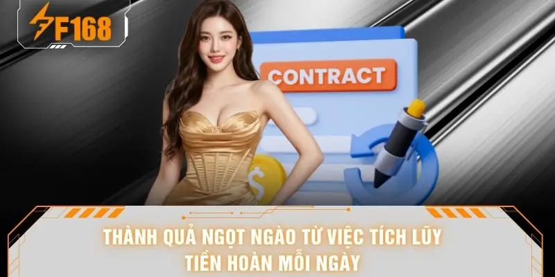 Thành quả ngọt ngào từ việc tích lũy tiền hoàn mỗi ngày